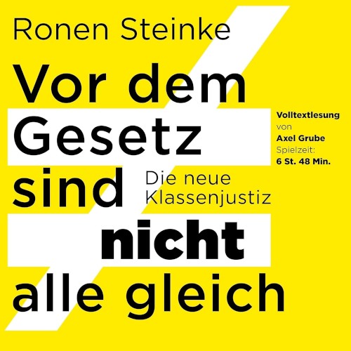 Vor dem Gesetz sind nicht alle gleich