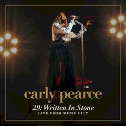 29: Written in Stone Live From Music City