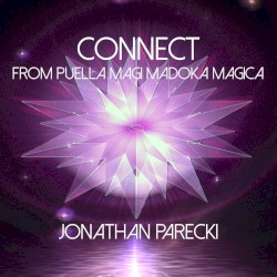 Connect (from "Puella Magi Madoka Magica")