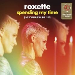 Spending My Time (Live Johannesburg 1995)