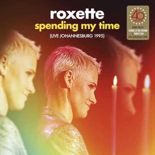 Spending My Time (Live Johannesburg 1995)