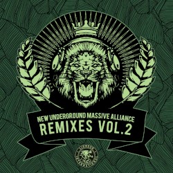 New Underground Massive Alliance Remixes, Vol. 2