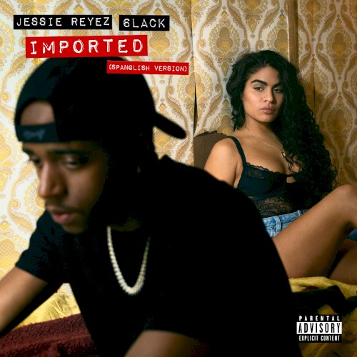 Imported (Spanglish version)