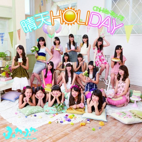 晴天HOLIDAY / Oh!‐Ma‐Tsu‐Ri!