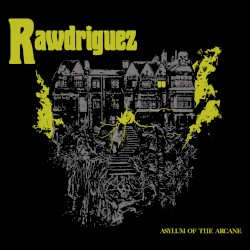 Asylum Of The Arcane