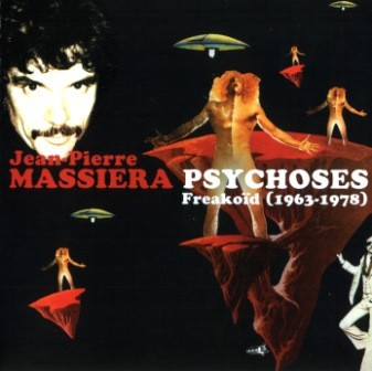 Psychoses Freakoïd (1963-1978)