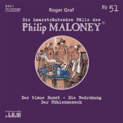 Die haarsträubenden Fälle des Philip Maloney, N° 51