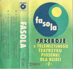 Fasola- Przeboje Z Telewizyjnego Teatrzyku Piosenki Dla Dzieci 2