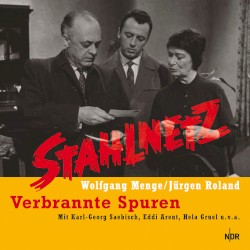 Stahlnetz: Verbrannte Spuren