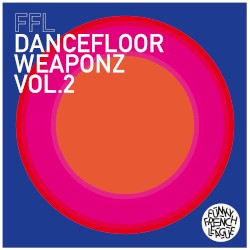Dancefloor Weaponz Vol. 2