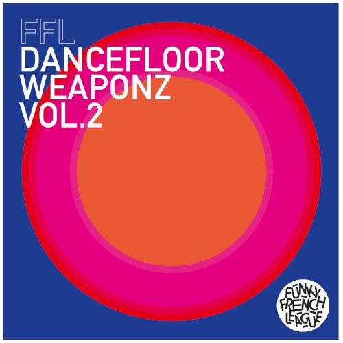 Dancefloor Weaponz Vol. 2