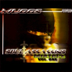 Soul Assassins Mixtape, Vol. One