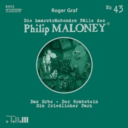 Die haarsträubenden Fälle des Philip Maloney, N° 43