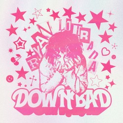 Down Bad