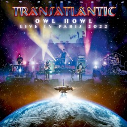 Owl Howl (live in Paris 2022)