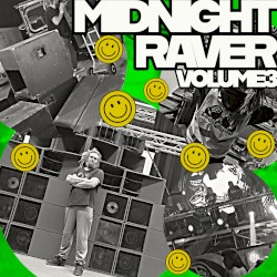 Midnight Raver 3