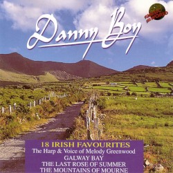 Danny Boy: 18 Irish Favourites