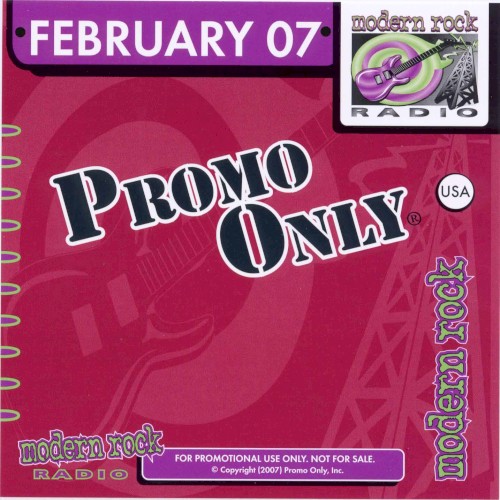 Promo Only: Modern Rock Radio, February 2007
