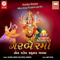 Garbe Ramo: Non Stop Fusion Garba