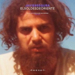 El sol desde oriente: Selected & Unreleased Recordings (1980–1990)