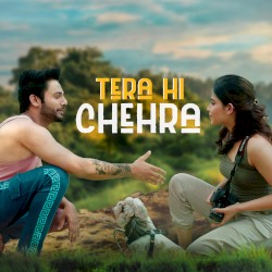 Tera Hi Chehra