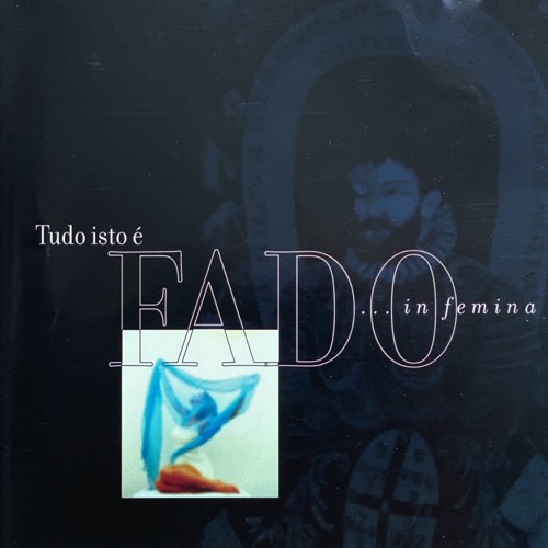 Tudo isto é Fado, Volume 1