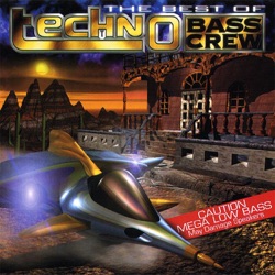 The Best of Techno Bass Crew