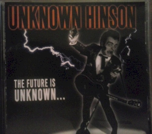 The Future Is Unknown...