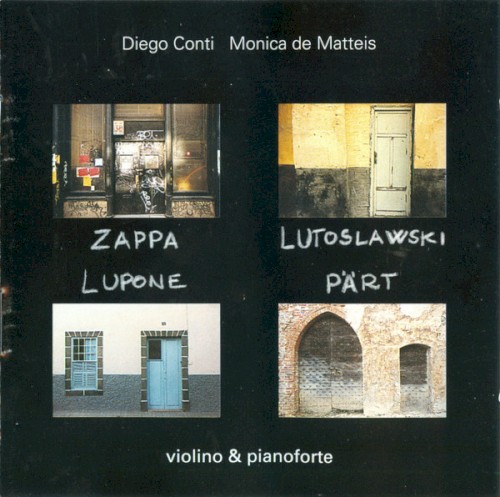 Zappa / Lutosławski / Lupone / Pärt