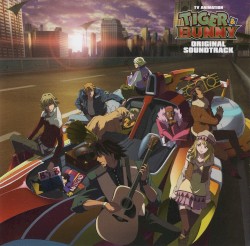 TV ANIMATION TIGER & BUNNY ORIGINAL SOUNDTRACK