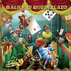 MALICE IN WONDERLAND
