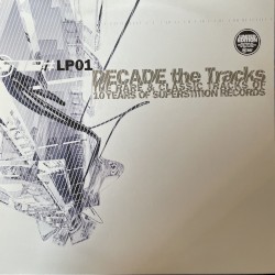 Decade the Tracks - The Rare & Classic Tracks of 10 Years of Superstition Records