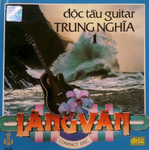 Độc Tấu Guitar Trung Nghĩa 1