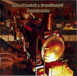 GuitarFreaksV & DrumManiaV Soundtracks