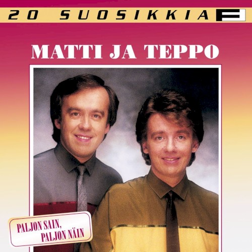 20 Suosikkia: Paljon sain - paljon näin