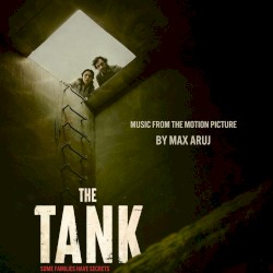 The Tank: Music from the Motion Picture