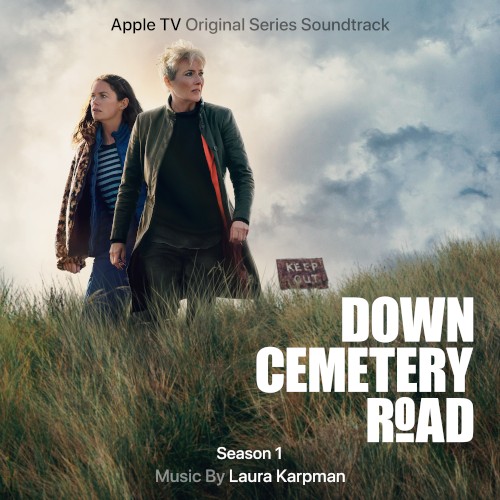 Down Cemetery Road: Season 1 (Apple TV Original Series Soundtrack)