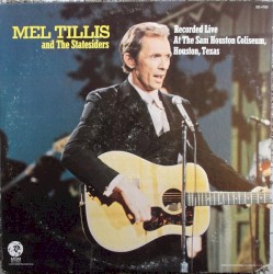 Recorded Live at the Sam Houston Coliseum, Houston, Texas