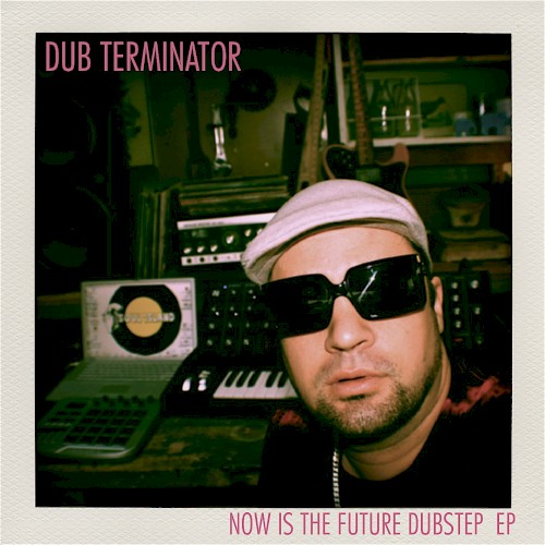 Now Is the Future Dubstep EP