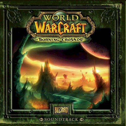 World of Warcraft: The Burning Crusade Soundtrack