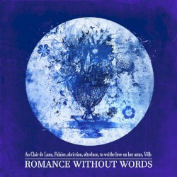 romance without words