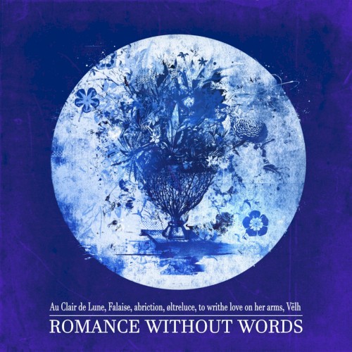 romance without words