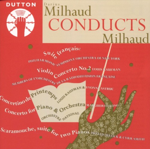 Milhaud Conducts Milhaud
