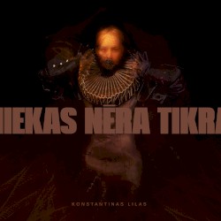 Niekas nėra tikra