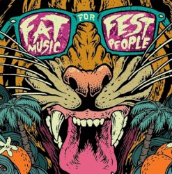 Fat Music for Fest People I