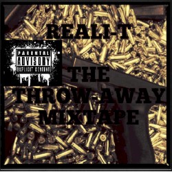 The Throw-away Glock Mixtape