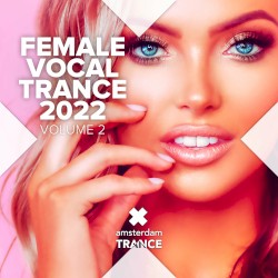 Female Vocal Trance 2022, Vol. 2