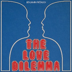 The Love Dilemma