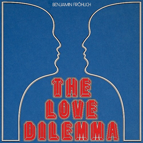 The Love Dilemma