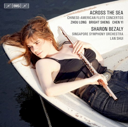 Across the Sea: Chinese-American Flute Concertos